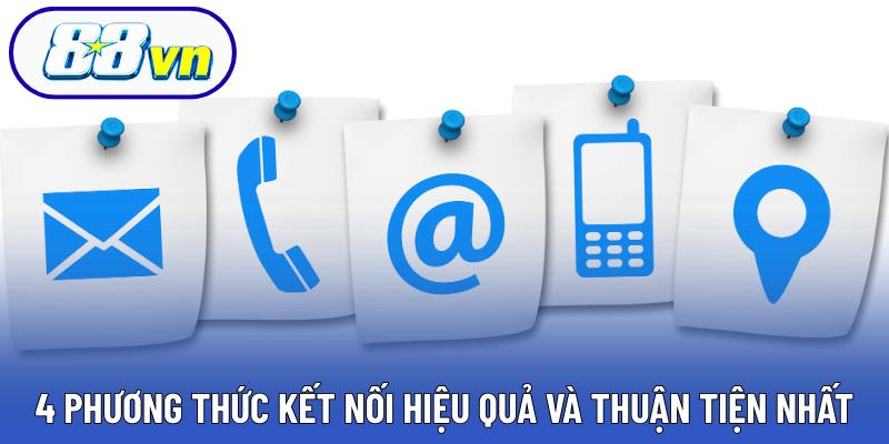 4 phương thức kết nối hiệu quả và thuận tiện nhất
