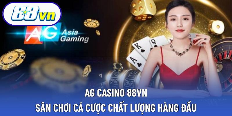 AG Casino 88VN