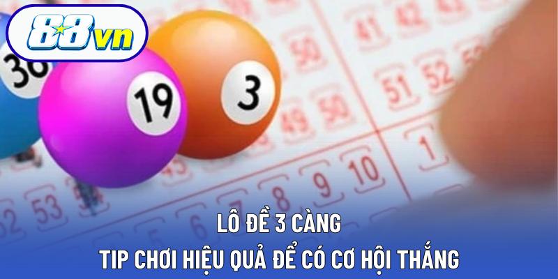 Lô đề 3 càng