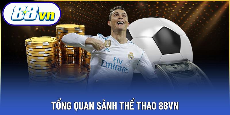 Tổng quan sảnh thể thao 88VN